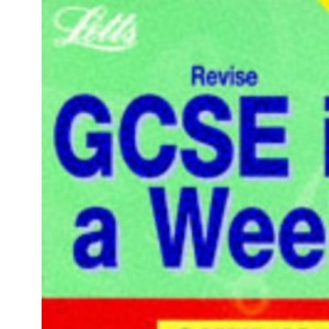 Revise GCSE in a Week Chemistry (Revise GCSE in a Week S.)