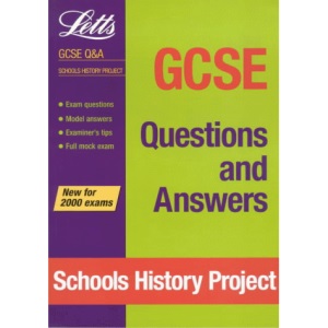 GCSE Questions and Answers Schools History Project (GCSE Questions and Answers Series)
