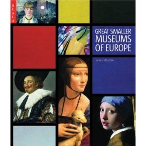Great Smaller Museums of Europe