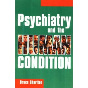 Psychiatry and the Human Condition