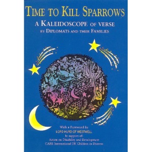 Time to Kill Sparrows: A Kaleidoscope of Diplomatic Verse
