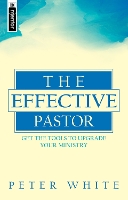The Effective Pastor
