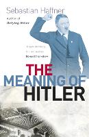 The Meaning Of Hitler