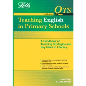 Letts QTS – QTS: Teaching English in Primary Schools: Handbook of Lesson Plans, Knowledge and Teaching Methods (QTS S.)