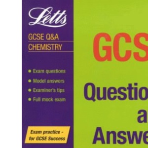 GCSE Questions and Answers: Chemistry (GCSE Questions and Answers Series)
