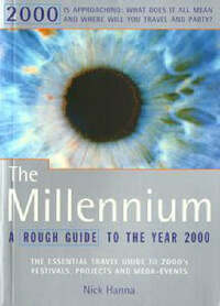 The Millennium: The Rough Guide (Rough Guides)