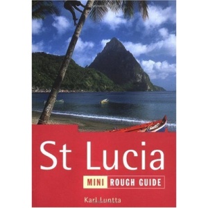St Lucia: The Mini Rough Guide (Miniguides S.)