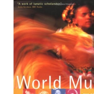 World Music (Latin and North America, Caribbean, India, Asia and Pacific): The Rough Guide Volume 2: v. 2