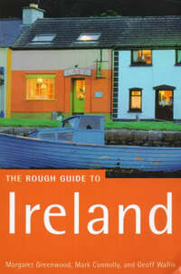 The Rough Guide to Ireland: Sixth Edition (Rough Guide Travel Guides)