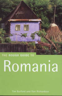 The Rough Guide to Romania: Third Edition