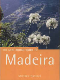 The Rough Guide to Madeira: The Mini Rough Guide (Miniguides S.)