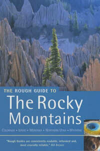 The Rough Guide to the Rocky Mountains (Rough Guide Travel Guides)