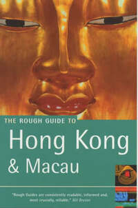The Rough Guide to Hong Kong and Macau (Rough Guide Travel Guides)