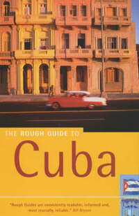 The Rough Guide to Cuba (2nd Edition) (Rough Guide Travel Guides)