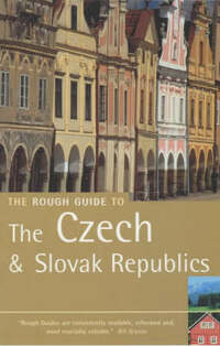 The Rough Guide to the Czech & Slovak Republics (6th Edition) (Rough Guide Czech and Slovak Republics)
