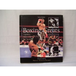 Boxing Greats: Legendary Boxers, Fights and Moments