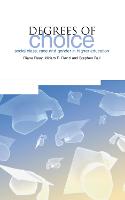 Degrees of Choice