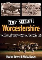 Top Secret Worcestershire