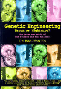 Genetic Engineering - Dream or Nightmare?: The Brave New World of Bad Science and Big Business