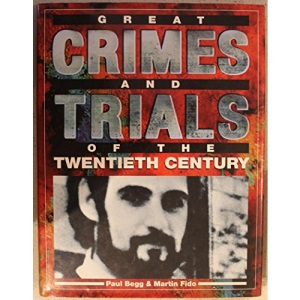 American Justice: Great Crimes and the Trials of the Twentieth Century