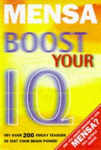 Mensa Boost Your IQ: 2 (Mensa adult titles)