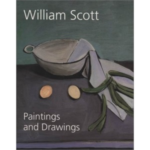 William Scott: Paintings and Drawings