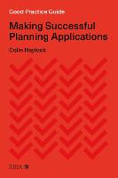 Good Practice Guide: Making Successful Planning Applications