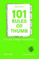 101 Rules of Thumb for Low-Energy Architecture