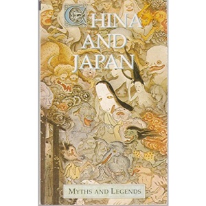 China And Japan (Myths & Legends)