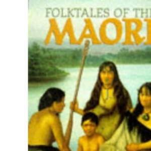 Folktales of the Maori