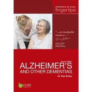 Alzheimer's and other Dementias: Answers at Your Fingertips