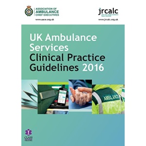 UK Ambulance Services Clinical Practice Guidelines 2016