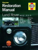 Land Rover Series I, II & III Restoration Manual