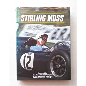 Stirling Moss: My Cars, My Career