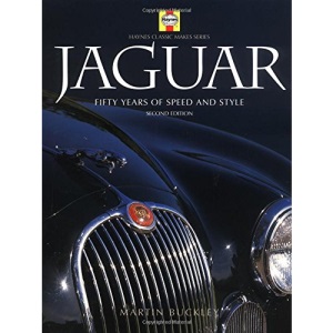 Jaguar: Bk. H875: Fifty Years of Speed and Style: Bk. H875 (Haynes Classic Makes Series)