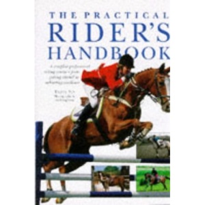The Practical Rider's Handbook