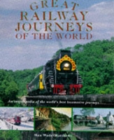 Great Railway Journeys of the World