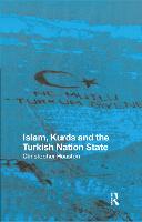 Islam, Kurds and the Turkish Nation State