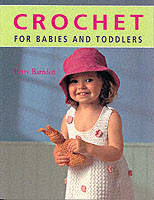 Crochet for Babies and Toddlers