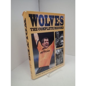 Wolves: The Complete Record (Complete Record Series)