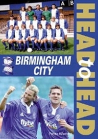 Birmingham City Head to Head (Head to Head S.)
