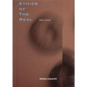 Ethics of the Real: Kant, Lacan: Kant and Lacan (Wo Es War)
