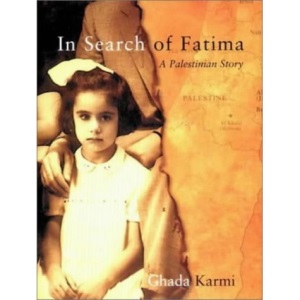 In Search of Fatima: A Palestinian Story