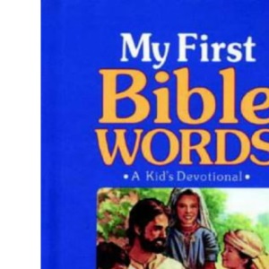 My First Bible Words: A Kid's Devotional