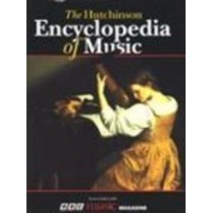 The Hutchinson Encyclopedia of Music