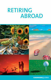 Retiring Abroad ("Sunday Times" Buying a Property S.)