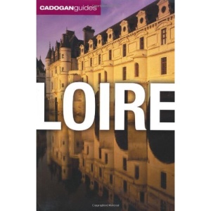 Loire (Cadogan Guides)
