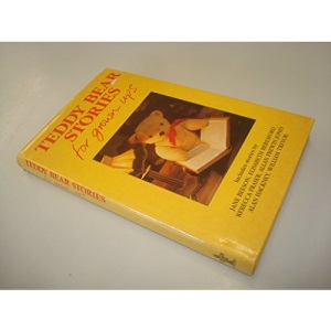 Teddy Bear Stories for Grown Ups