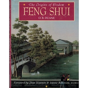 Origins of Wisdom: Feng Shui (The origins of wisdom)