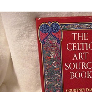 The Celtic Art Source Book